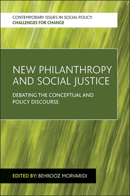 Book cover image for New Philanthropy and Social Justice ISBN: 9781447316978